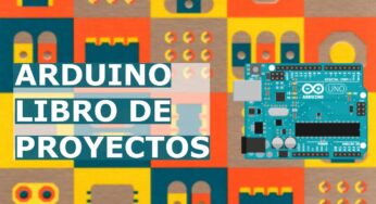 Libro gratuito: Arduino. Libro de Proyectos (en español)