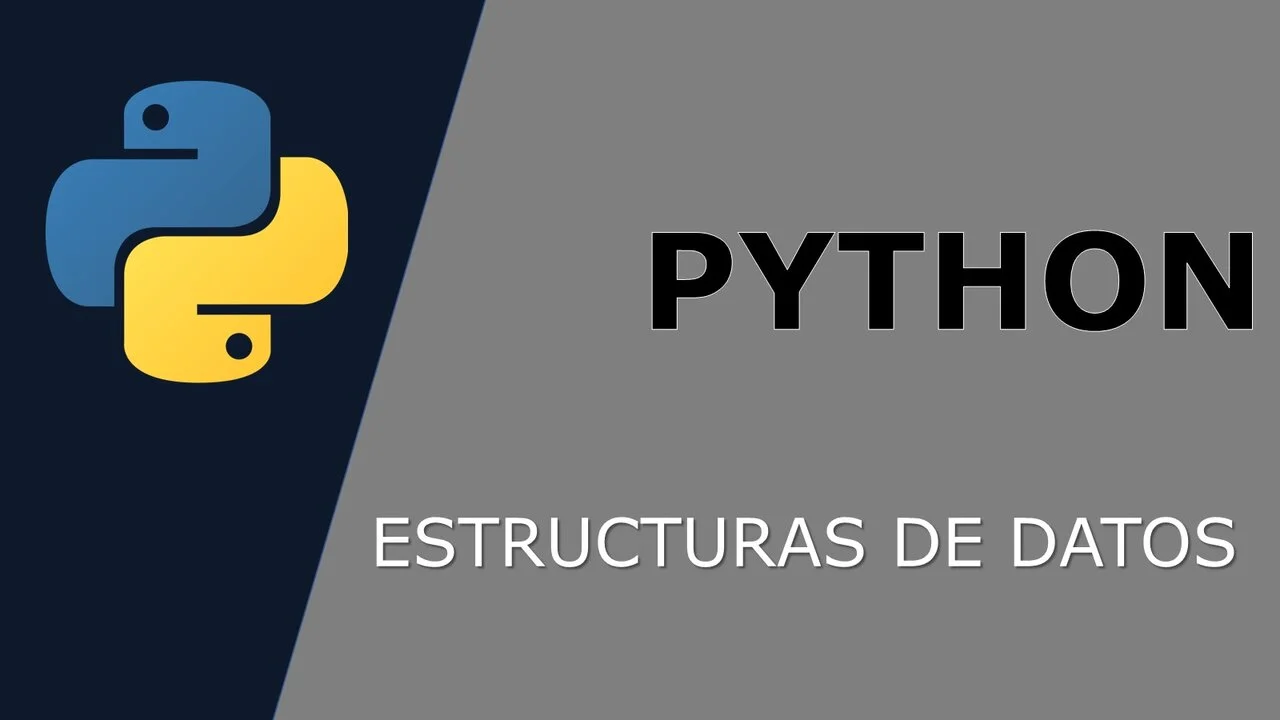 Curso GRATUITO en ESPAÑOL sobre la estructura de datos de Python