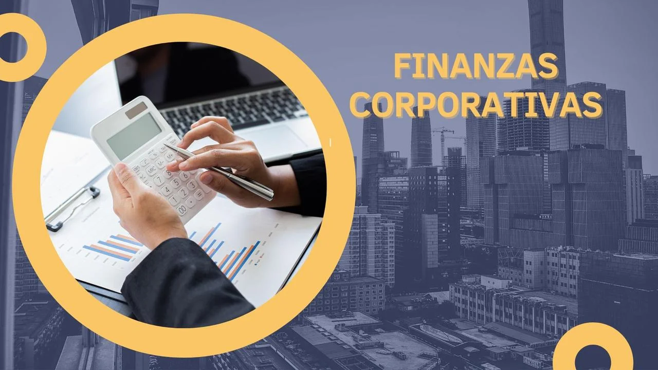 Curso Gratis: Introducción a las Finanzas Corporativas