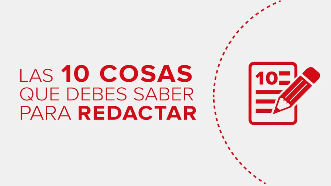 Curso Gratis en español: Las 10 cosas que debes saber para redactar