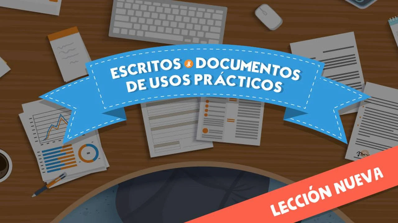 Curso Gratis en español: Escritos y documentos de usos prácticos