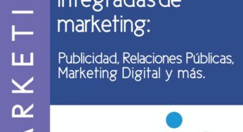 Curso Gratis en español: Comunicaciones integradas de marketing | Publicidad, Relaciones Públicas, Marketing Digital y más