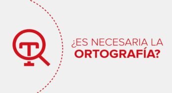 Curso Gratis en español: ¿Es necesaria la ortografía?