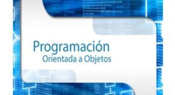 Curso Gratis en español: Programación Orientada a Objetos (POO)