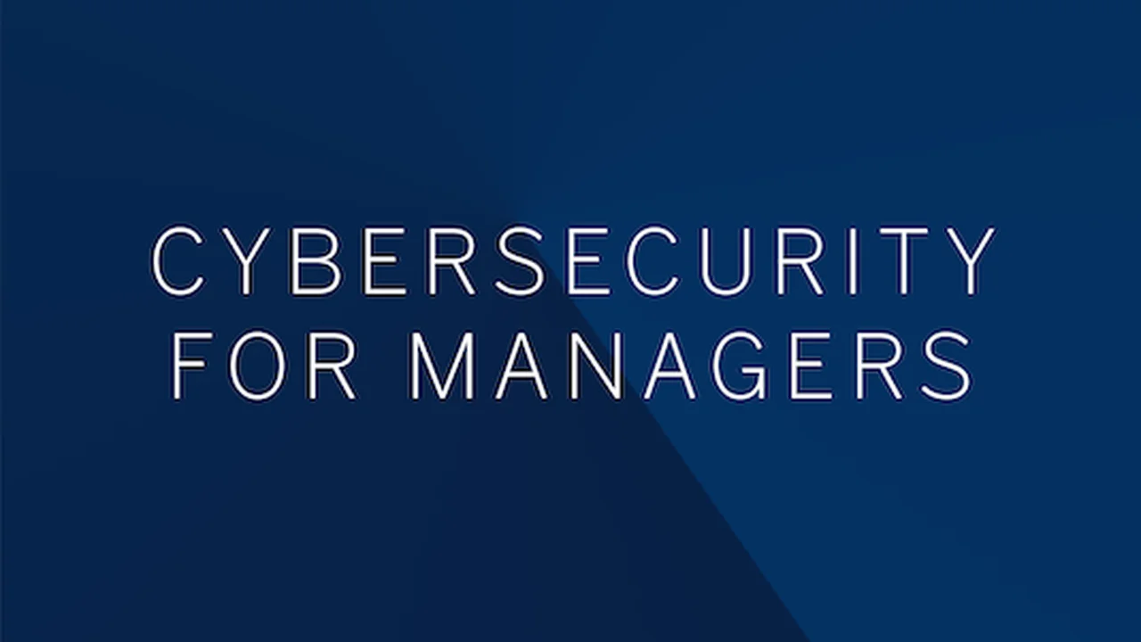 Curso Gratis en español: Cybersecurity for Managers