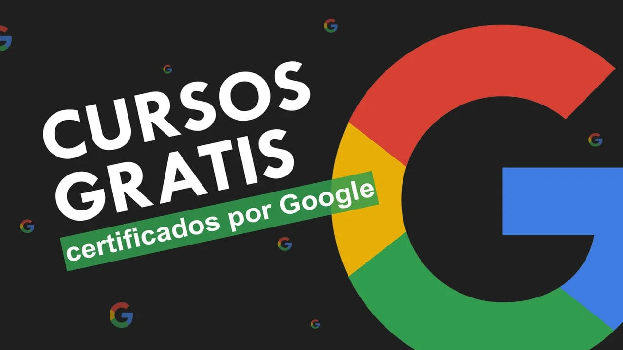 7 cursos gratis y en línea ofrecidos por Google (algunos incluyen certificados de regalo)