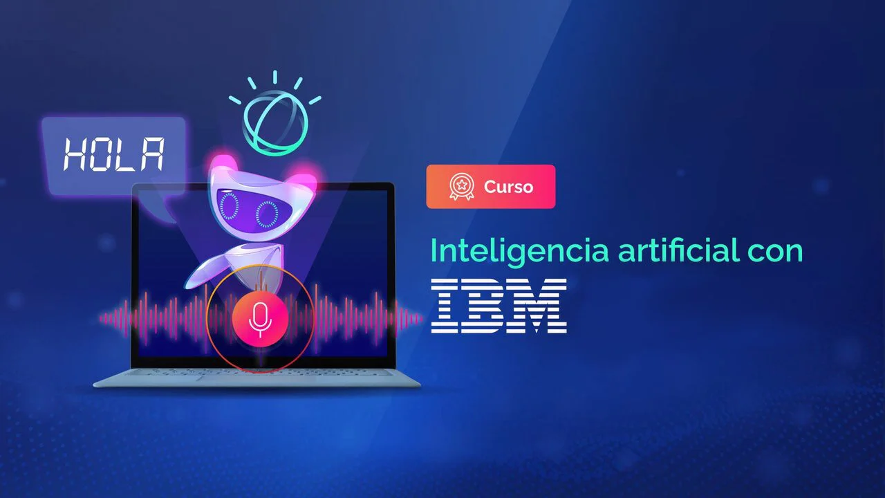 IBM lanza su mejor curso de inteligencia artificial en línea: Es gratis y aquí te decimos cómo obtenerlo