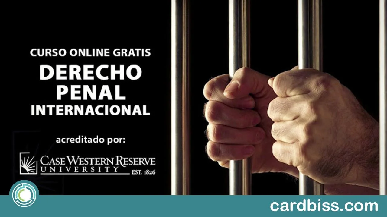 Curso online gratuito sobre Derecho Penal Internacional lanzado por la Universidad Case Western Reserve