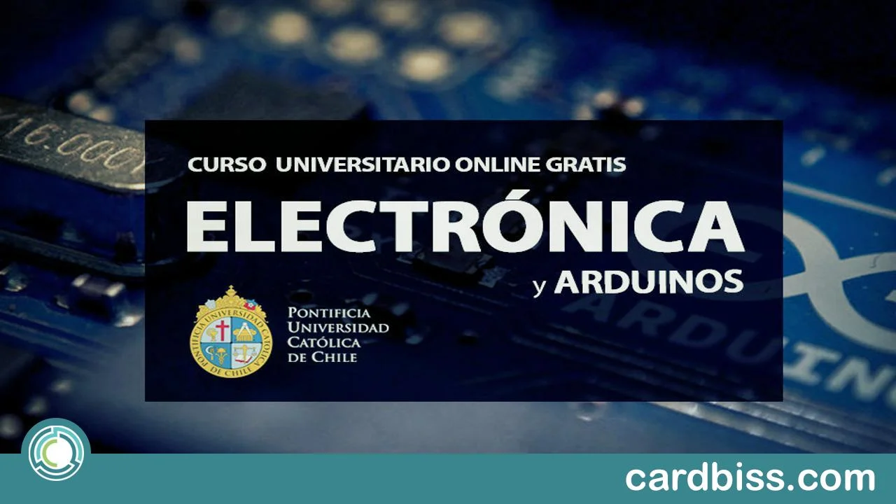 ¡Aprende electrónica y Arduinos gratis con la Pontificia Universidad Católica de Chile!