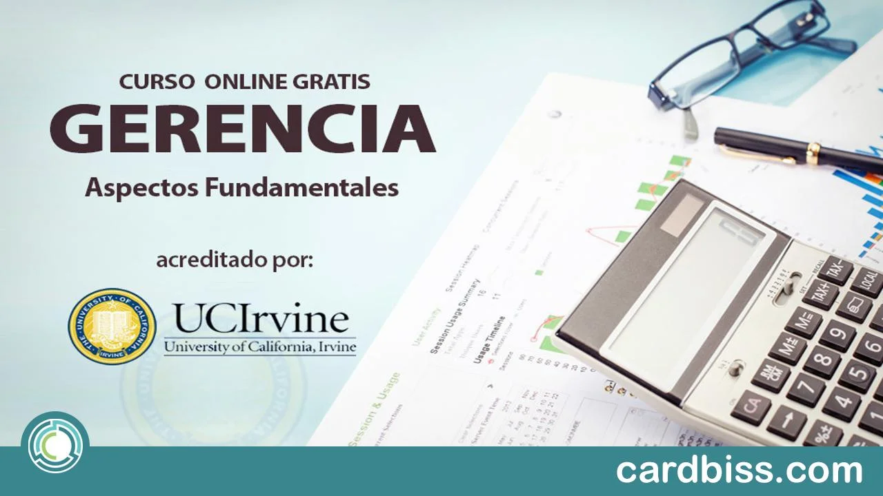 ¡Aprende Gerencia Gratis y Desde Casa con Este Curso de la Universidad de California!”